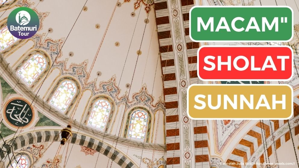 Mengenal 3 Macam Sholat Sunnah yang Dianjurkan